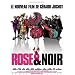 Rose & Noir