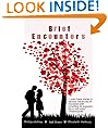 Brief Encounters