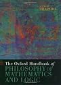 The Oxford Handbook of Philosophy of Mathematics and Logic (Oxford Handbooks in Philosophy)