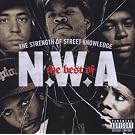 The Best Of N.W.A: The Strength Of Street Knowledge