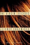 The Virgin Suicides: A Novel