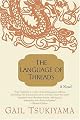 The Language of Threads: A Novel