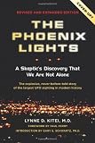 The Phoenix Lights: A Skeptics Discovery that We Are Not Alone