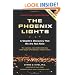 The Phoenix Lights: A Skeptics Discovery that We Are Not Alone