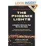 The Phoenix Lights: A Skeptics Discovery that We Are Not Alone