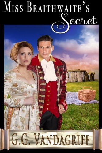 Miss Braithwaite's Secret (Three Rogues and Their Ladies) (Volume 3)