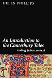 An introduction to the Canterbury tales : reading, fiction, context