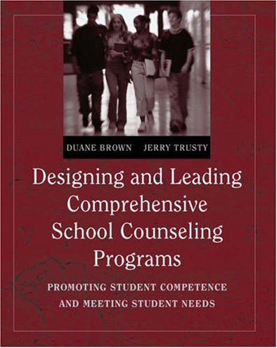 City Travel Guides Discounted  Books : Designing and Leading Comprehensive School Counseling Programs: Promoting Student Competence and Meeting Student Needs