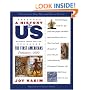 The First Americans: Prehistory-1600 A History of US Book 1