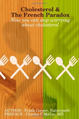 Cholesterol & The French Paradox