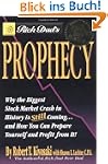 Rich Dad's Prophecy: Why the Biggest...
