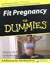 Fit Pregnancy for Dummies
