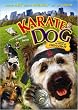 Karate Dog