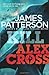 Cheapest Price for Kill Alex Cross (Alex Cross 18) by James Patterson