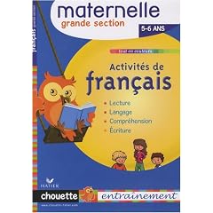 Activit�s de fran�ais Grande section : 5/6 ans
