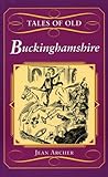 Tales of old Buckinghamshire
