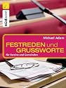 Festreden und Grußworte: für Vereine und Gemeinden