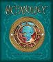 Oceanology: The True Account of the Voyage of the Nautilus (Ology Series)