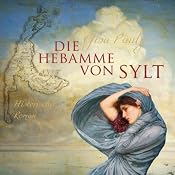 H&ouml;rbuch: Die Hebamme von Sylt