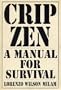 Cripzen: A Manual for Survival