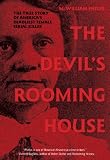 The Devil's Rooming House: The True Story of America's Deadliest Female Serial Killer