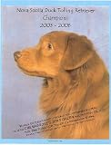 Nova Scotia Duck Tolling Retriever Champions, 2002-2006