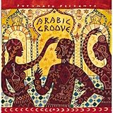 Arabic Groove (Putumayo Presents)