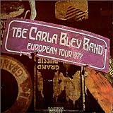 The Carla Bley Band - European Tour 1977