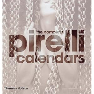 The Complete Pirelli Calendars