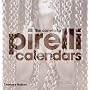The New Complete Pirelli Calendars