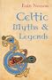 Celtic Myths And Legends