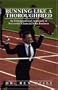Running Like A Thoroughbred: An Entrepreneurial Approach to successful financial sales business