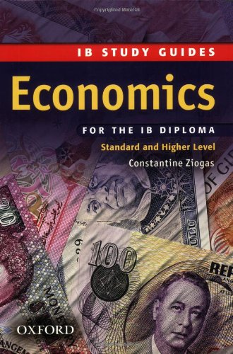 IB Study Guide: Economics: Study Guide Standard and Higher (IB Study Guides)