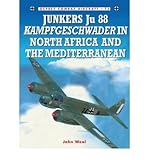 Ju 88 Kampfgeschwader of North Africa and the Mediterranean