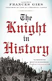 The Knight in History
