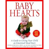Baby Hearts: A Guide to Giving Your Child an Emotional Head Start