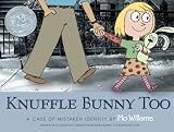 Knuffle Bunny Too: A Case of Mistaken Identity