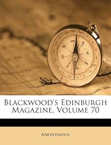 Memory Ipod Touch on Amazon Com Blackwood S Edinburgh Magazine Volume 70 9781174937774