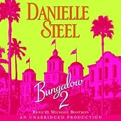 Bungalow 2 | [Danielle Steel]