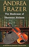 The bookcase of Sherman Holmes