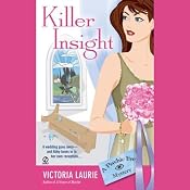 Killer Insight: Psychic Eye Mysteries, Book 4 | [Victoria Laurie]
