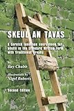 Skeul an tavas : a Cornish language coursebook for adults in the standard written form with traditional graphs