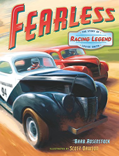 Fearless: The Story of Racing Legend Louise Smith