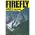 ファイアー・フライ (文春文庫)