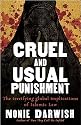 Cruel and Usual Punishment: The Terrifying Global Implications of Islamic Law