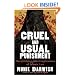 Cruel and Usual Punishment: The Terrifying Global Implications of Islamic Law
