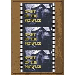 Night of the Prowler