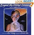 Beyond My Wildest Dreams: Diary of a U.F.O. Abductee