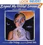 Beyond My Wildest Dreams: Diary of a UFO Abductee