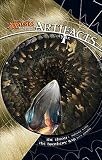Artifacts Cycle I: A Magic: The Gathering Omnibus
